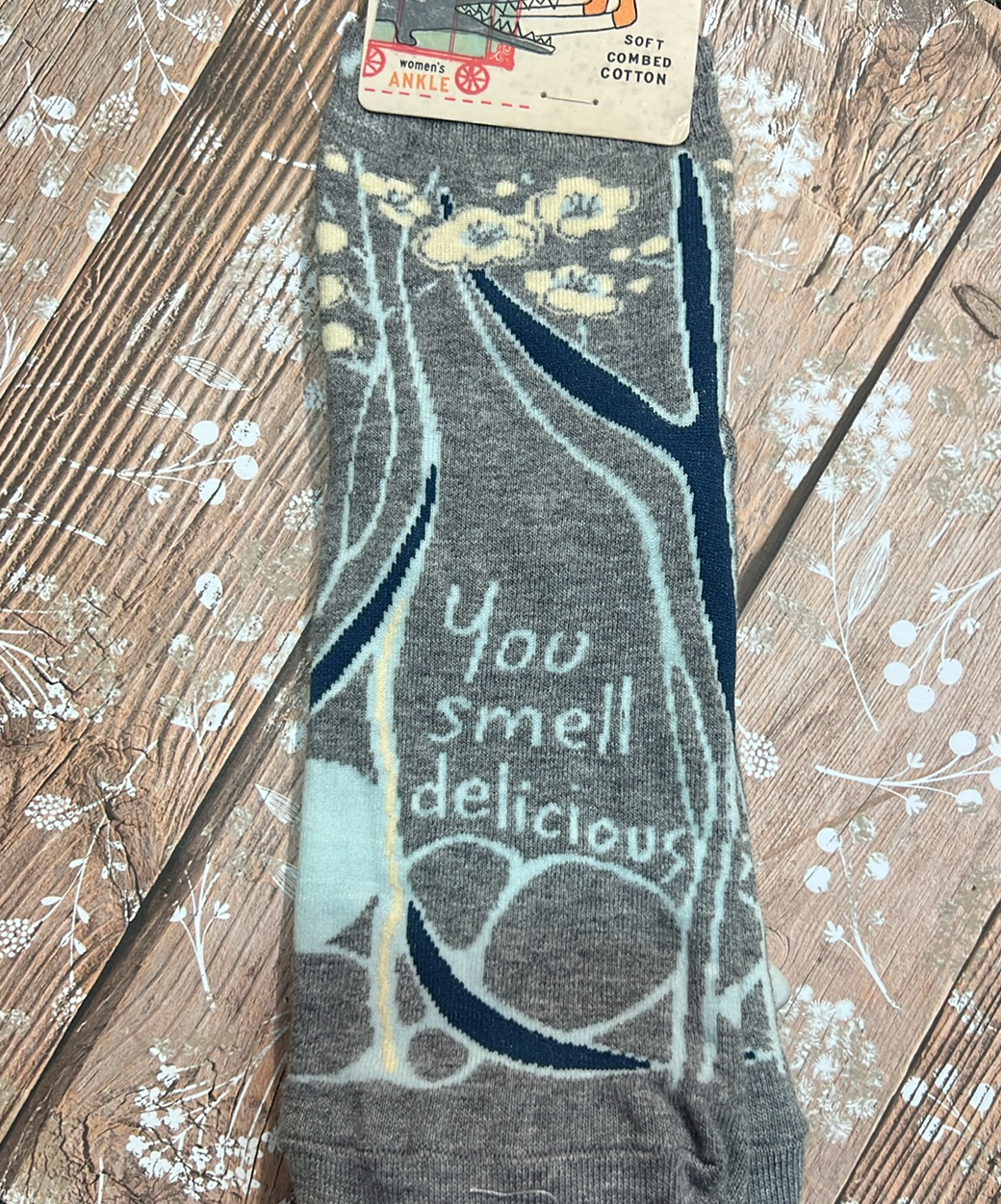 You Smell Delicious Socks