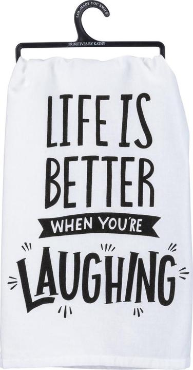 Life Is Better When You're Laughing