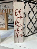 Oh Come Let Us Adore Him