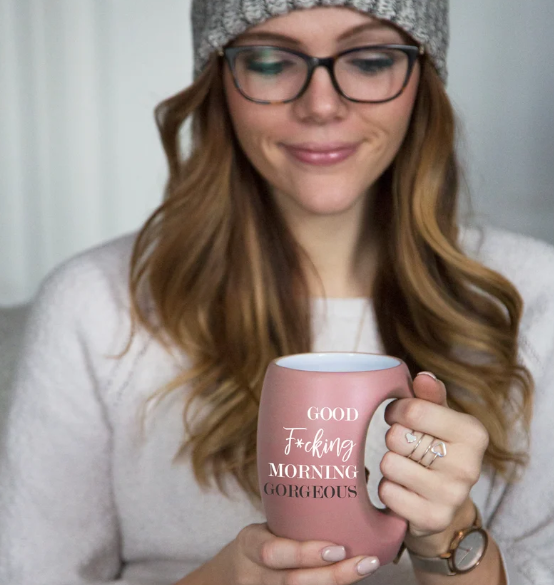 Good F*cking Morning Gorgeous 16 oz Cup