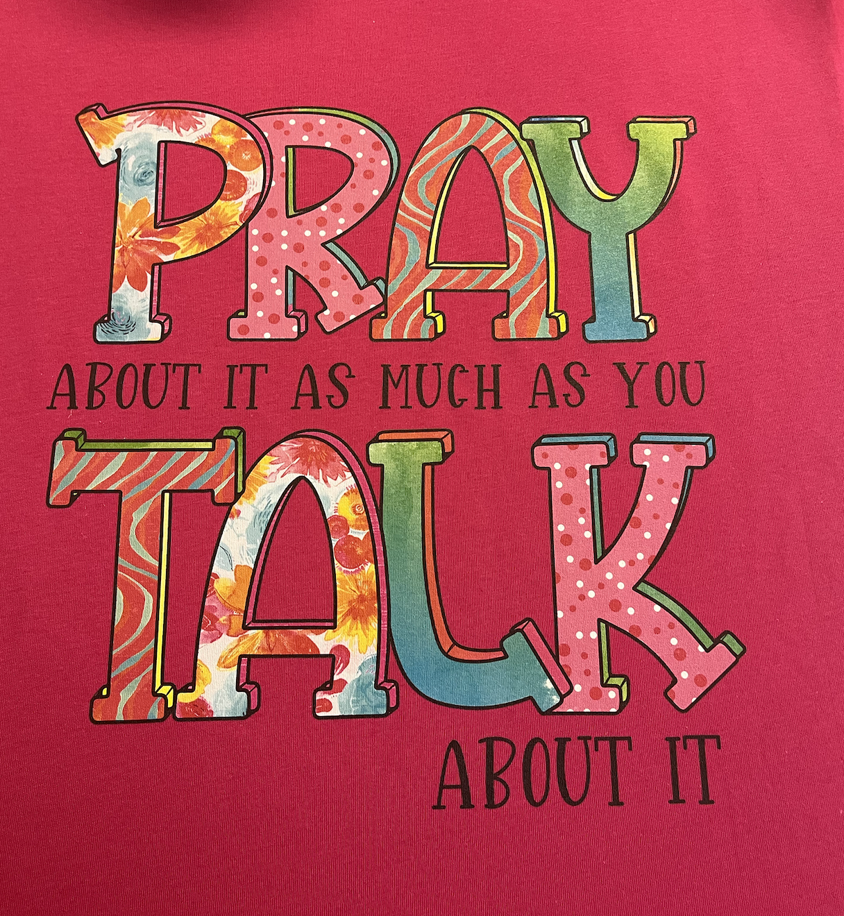 Pray Talk About It