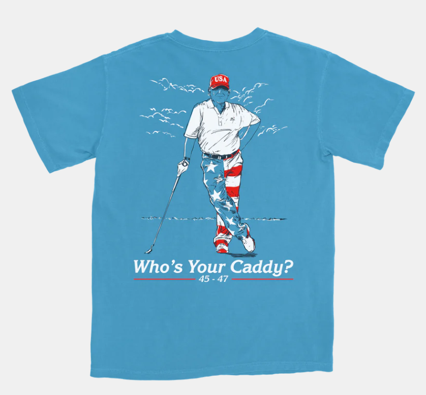Who's Your Caddy 47 Tee