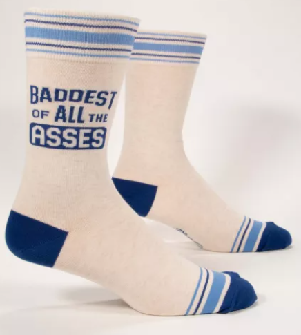 Baddest Of All The A**es Men's Socks