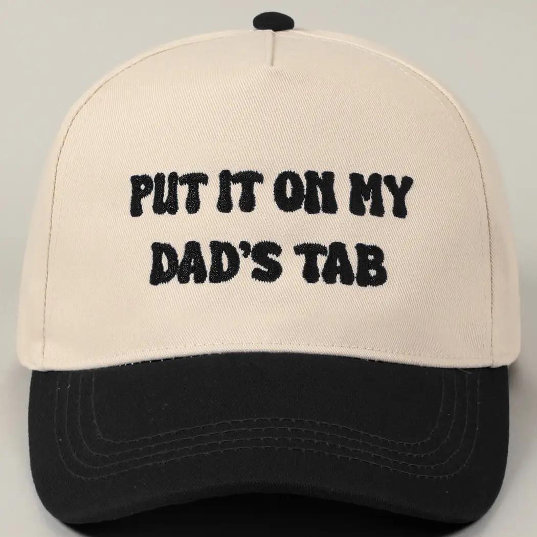 Put It On My Dad's Tab Embroidery Two-Tone Hat