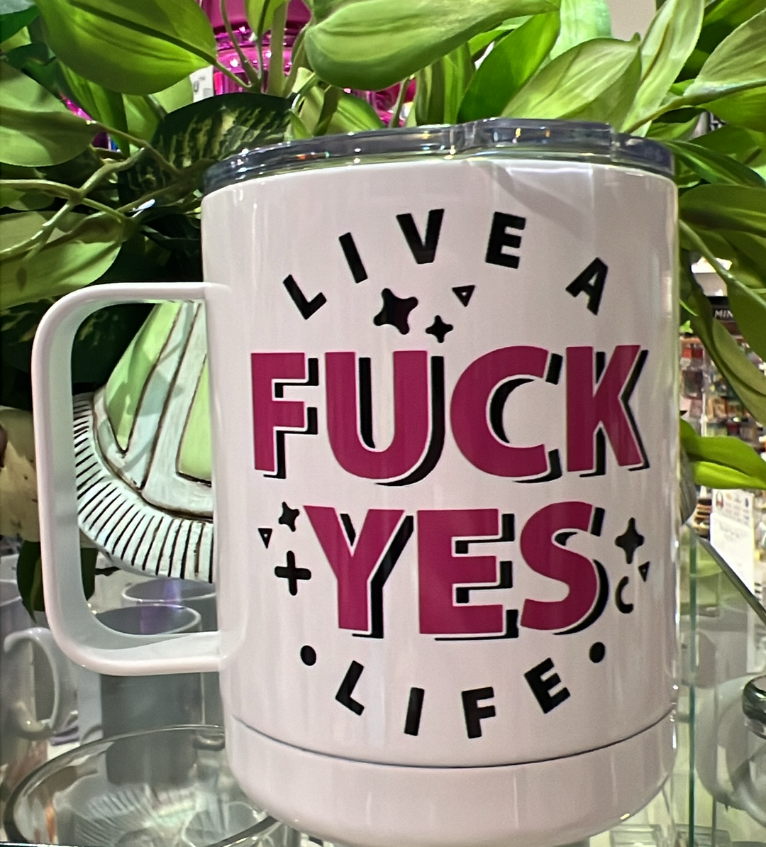 Fuck Yes Life Travel Mug