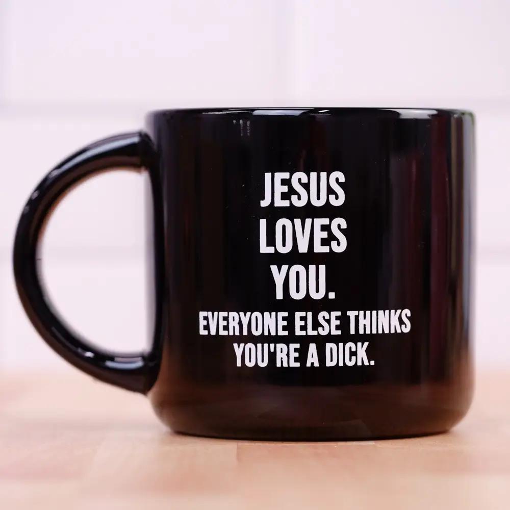 Jesus Loves You... Mug