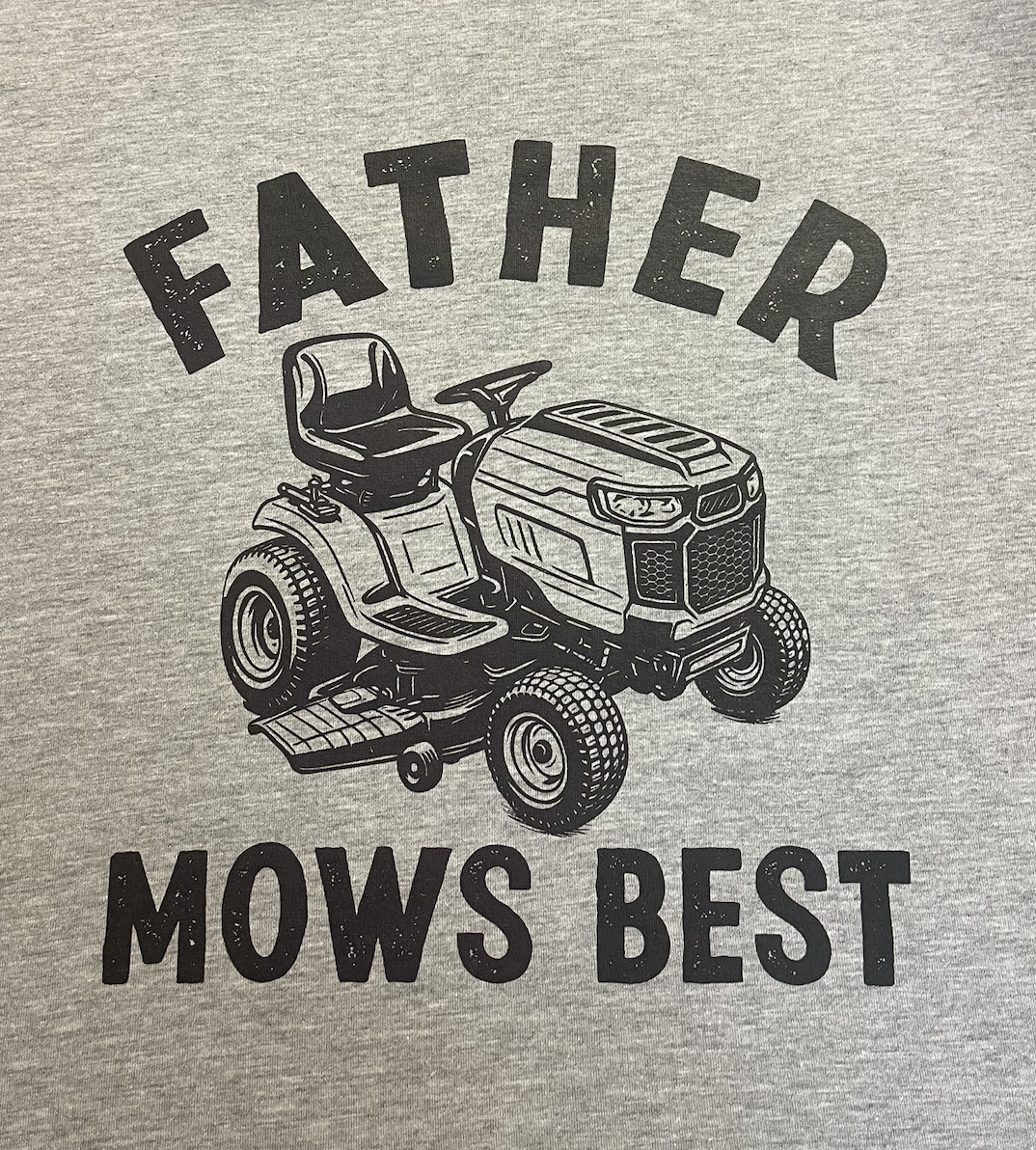 Father Mows Best