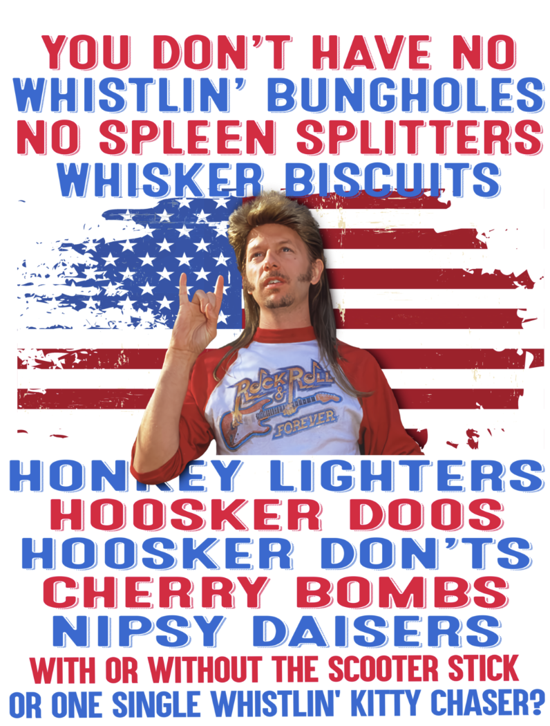 Joe Dirt 25