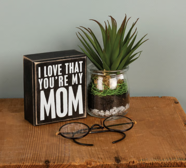 You're My Mom