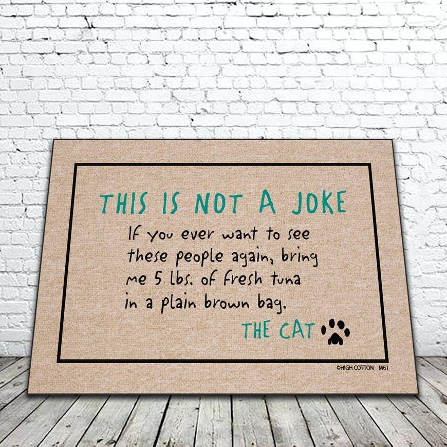 This Is Not A Joke Cat Door Mat