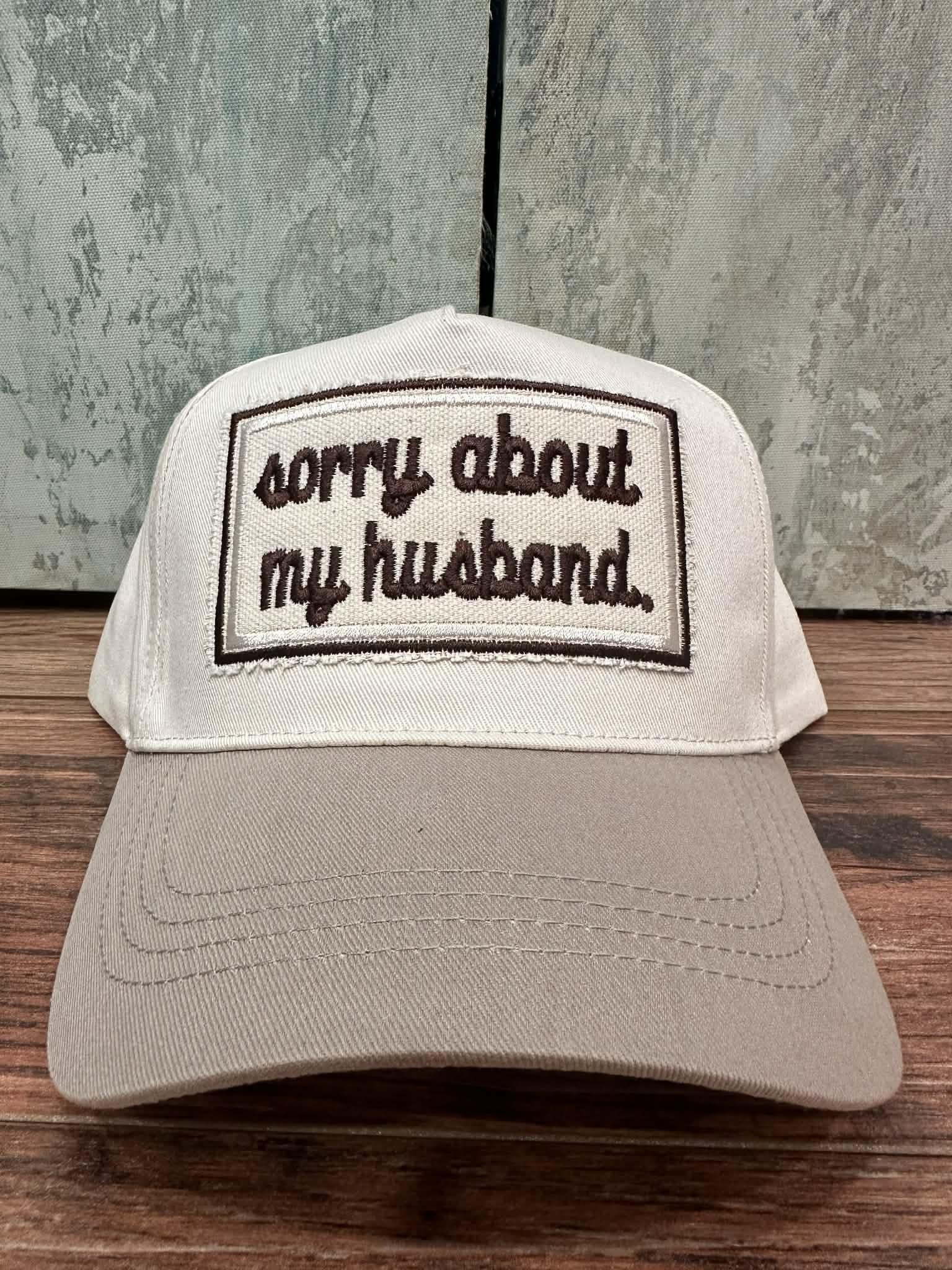 Sorry About My Husband Hat