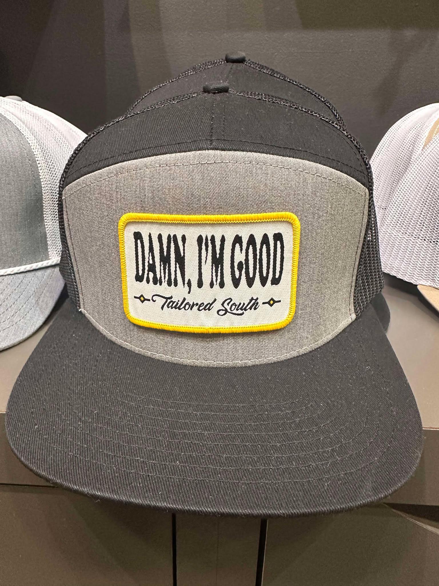 Damn I'm Good Patch Hat