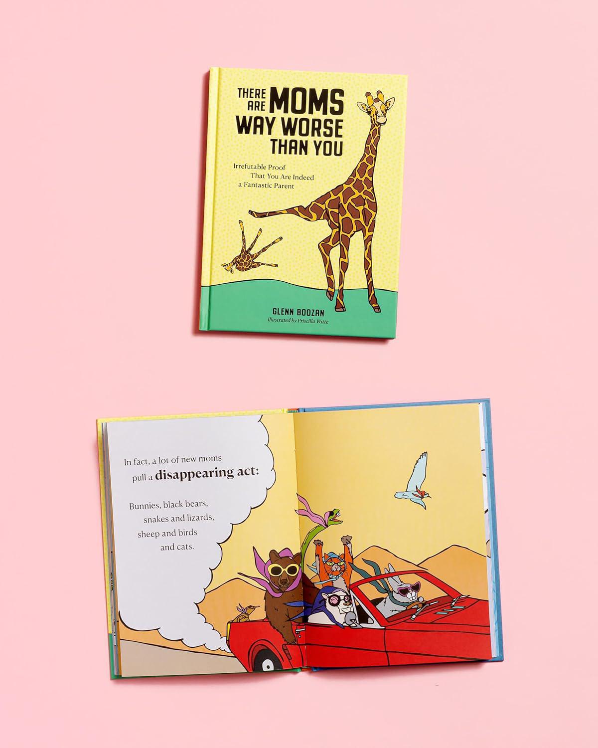 There Are Moms Way Worse Than You Book