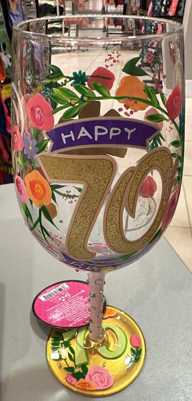 Happy 70th Birthday Wine Glass