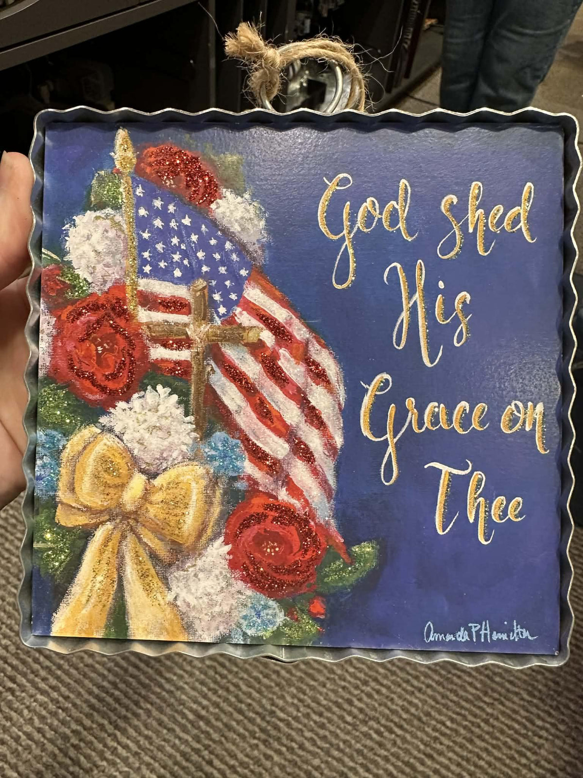Round Top God Shed His Grace Metal Sign