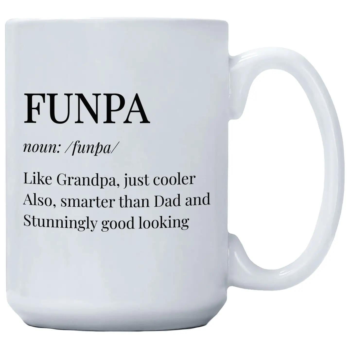 Funpa Like Grandpa Just Cooler 15oz Mug