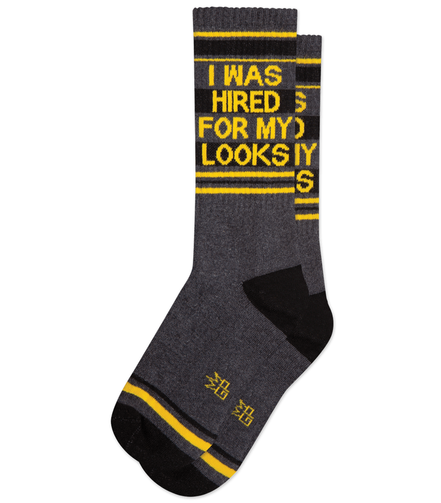 Hired For My Looks Socks