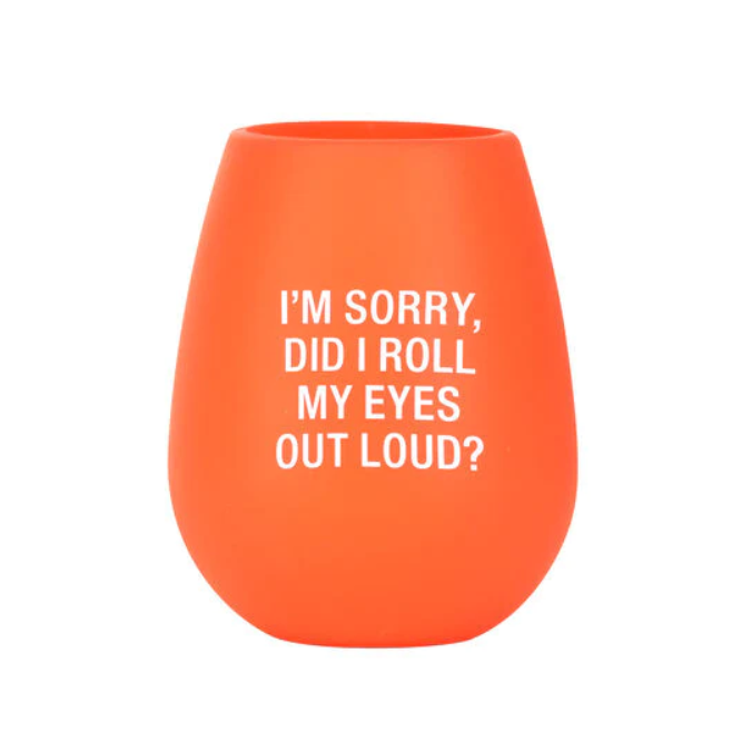 Roll My Eyes Silicone Wine Glass