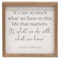What We Have Framed Print