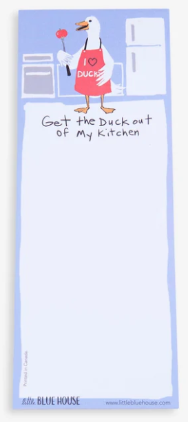 Get The Duck Out Of My Kitchen Magnetic List