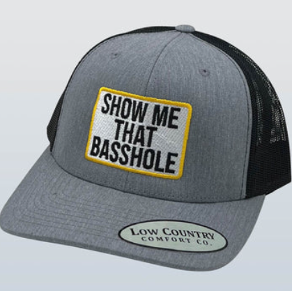 Show Me That Basshole Hat