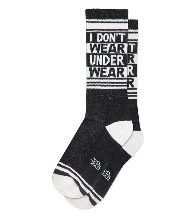 I Dont Wear Underwear Socks