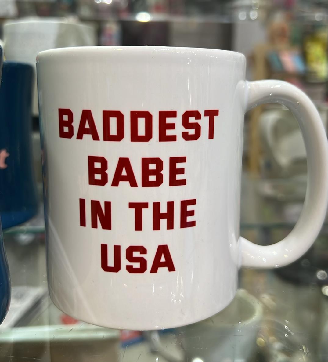 Baddest Babe Mug