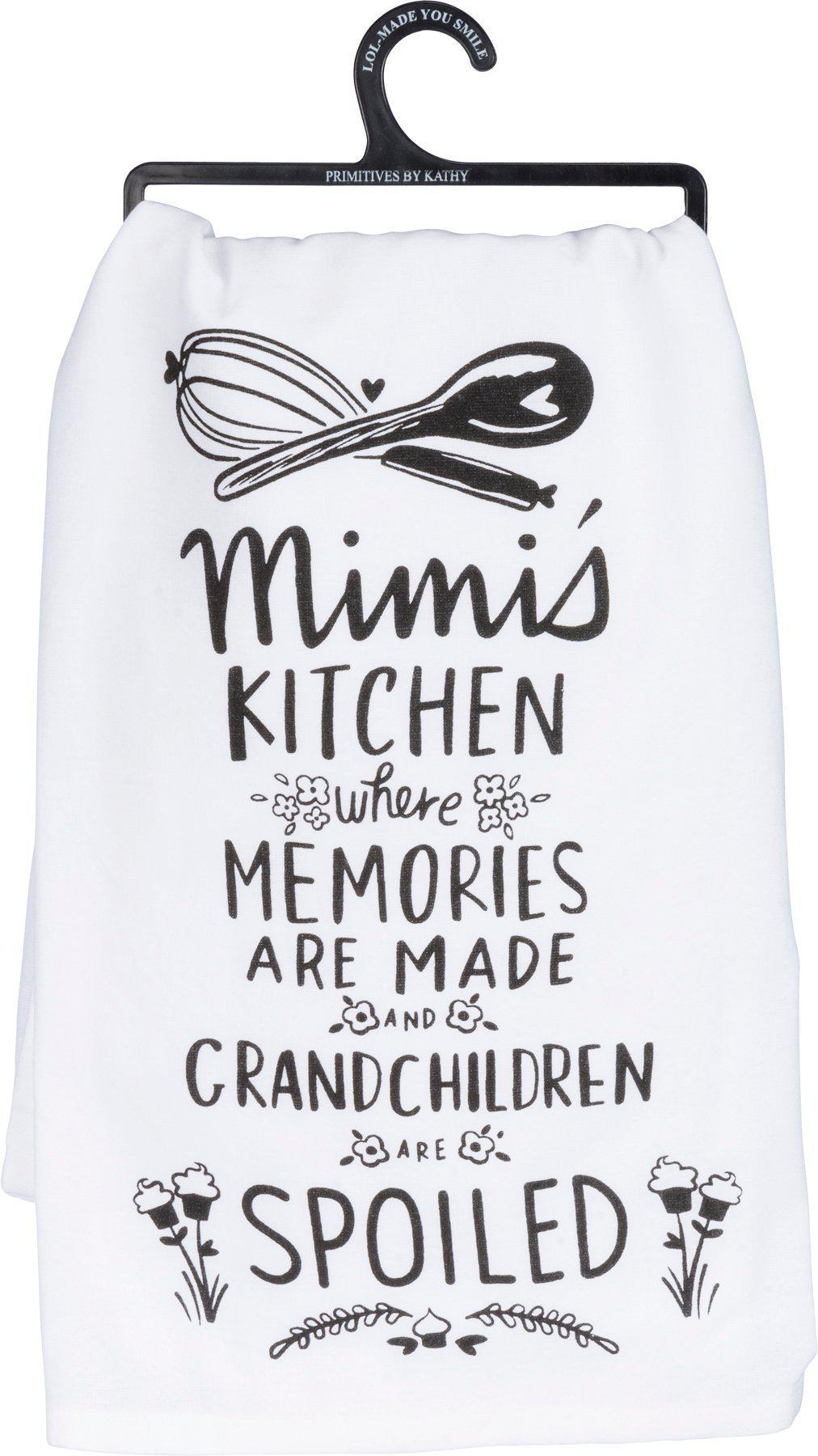 Mimi's Kitchen Where Memories Kitchen Towel