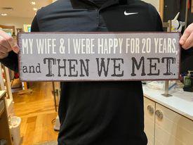 Then We Met Metal Sign