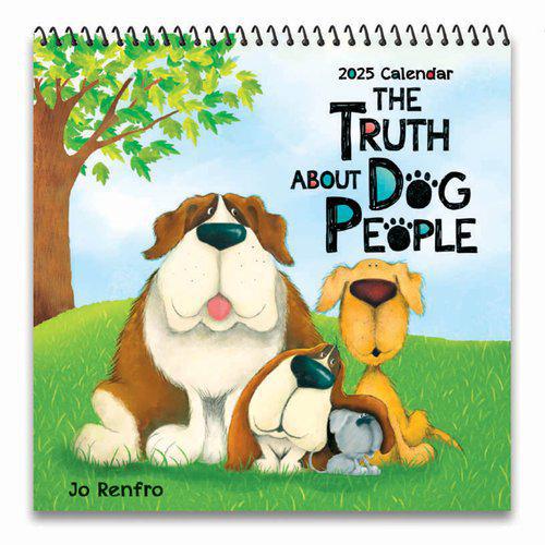 The Truth About Dog People 2025 Calendar