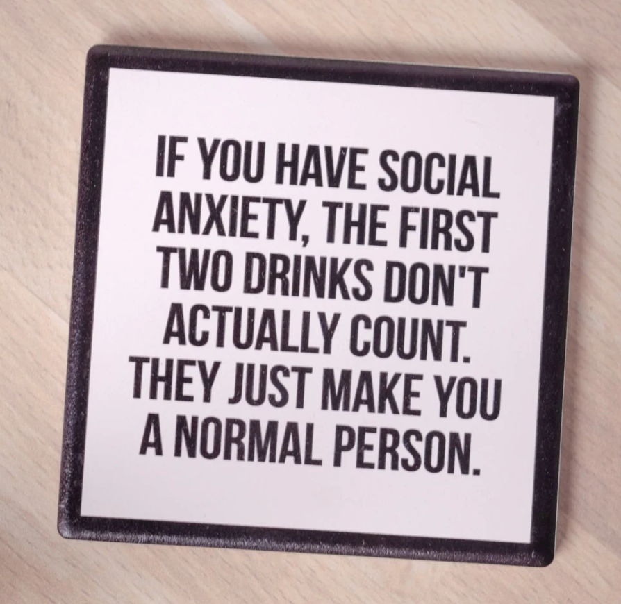 Social Anxiety Coaster