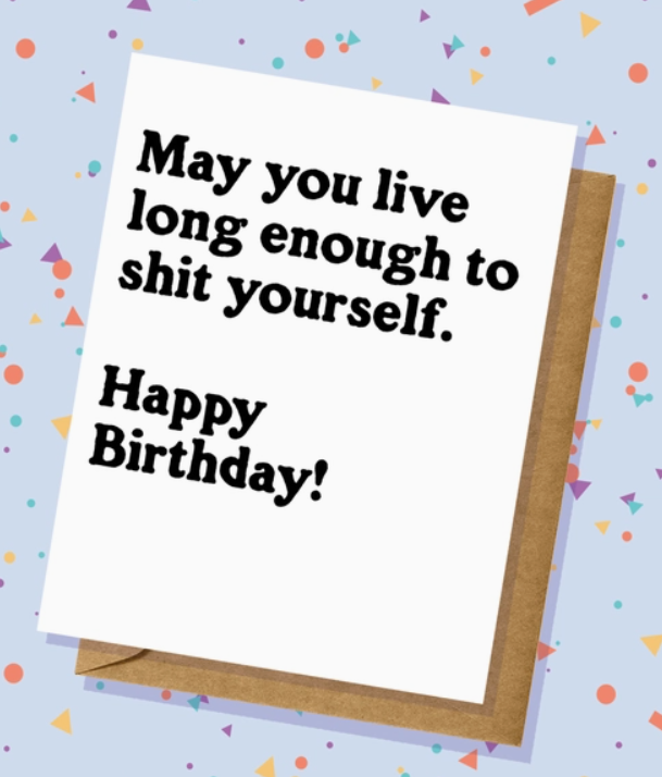 Live Long Enough Card