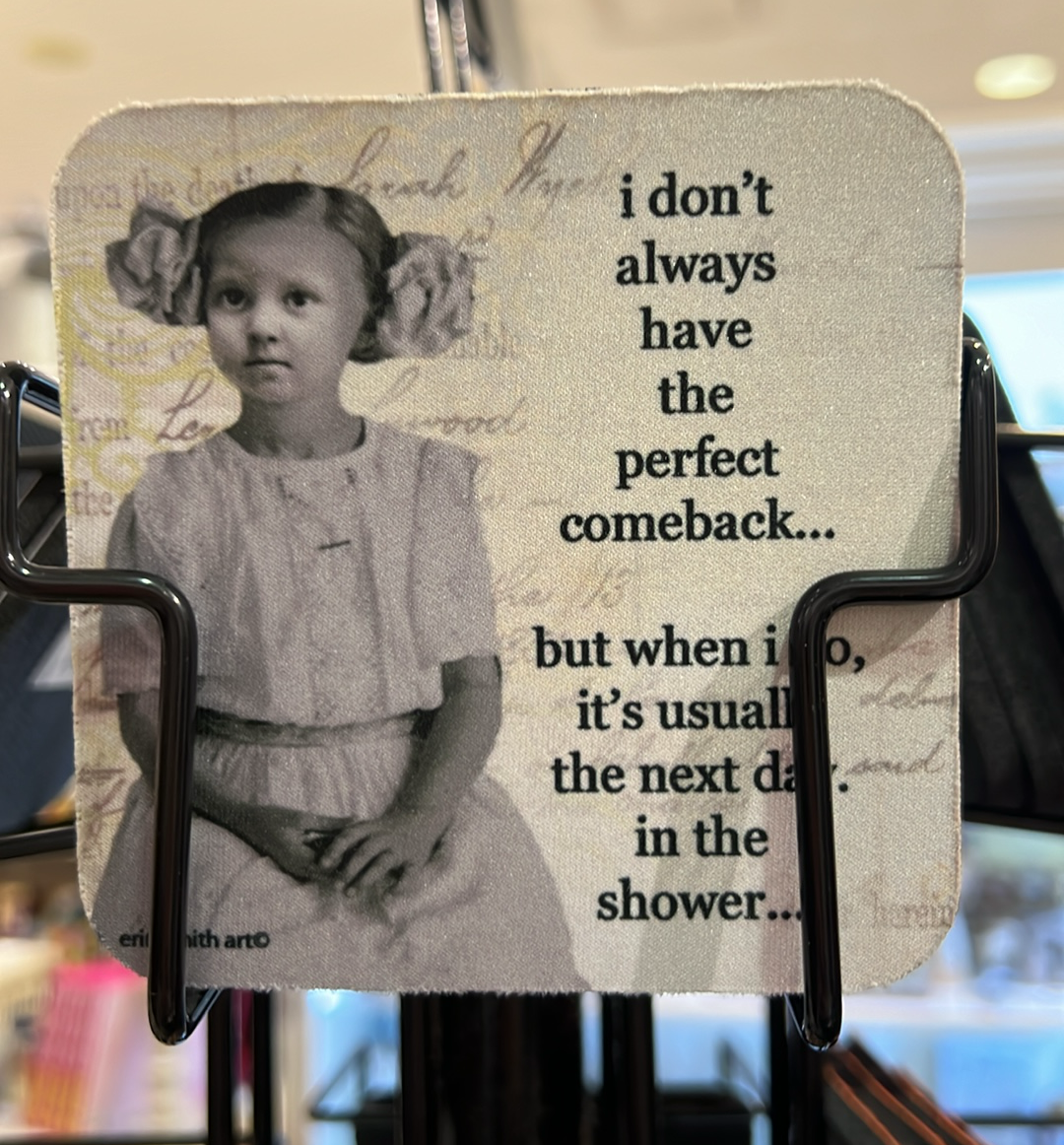 Perfect Comeback Coaster