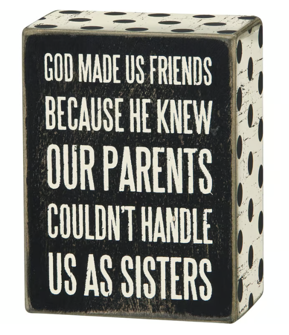 God Made Us Box Sign