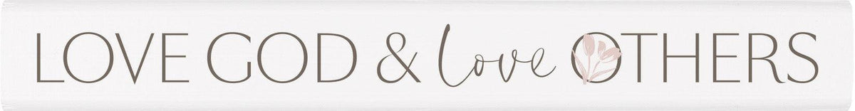 Love God Stick Sign