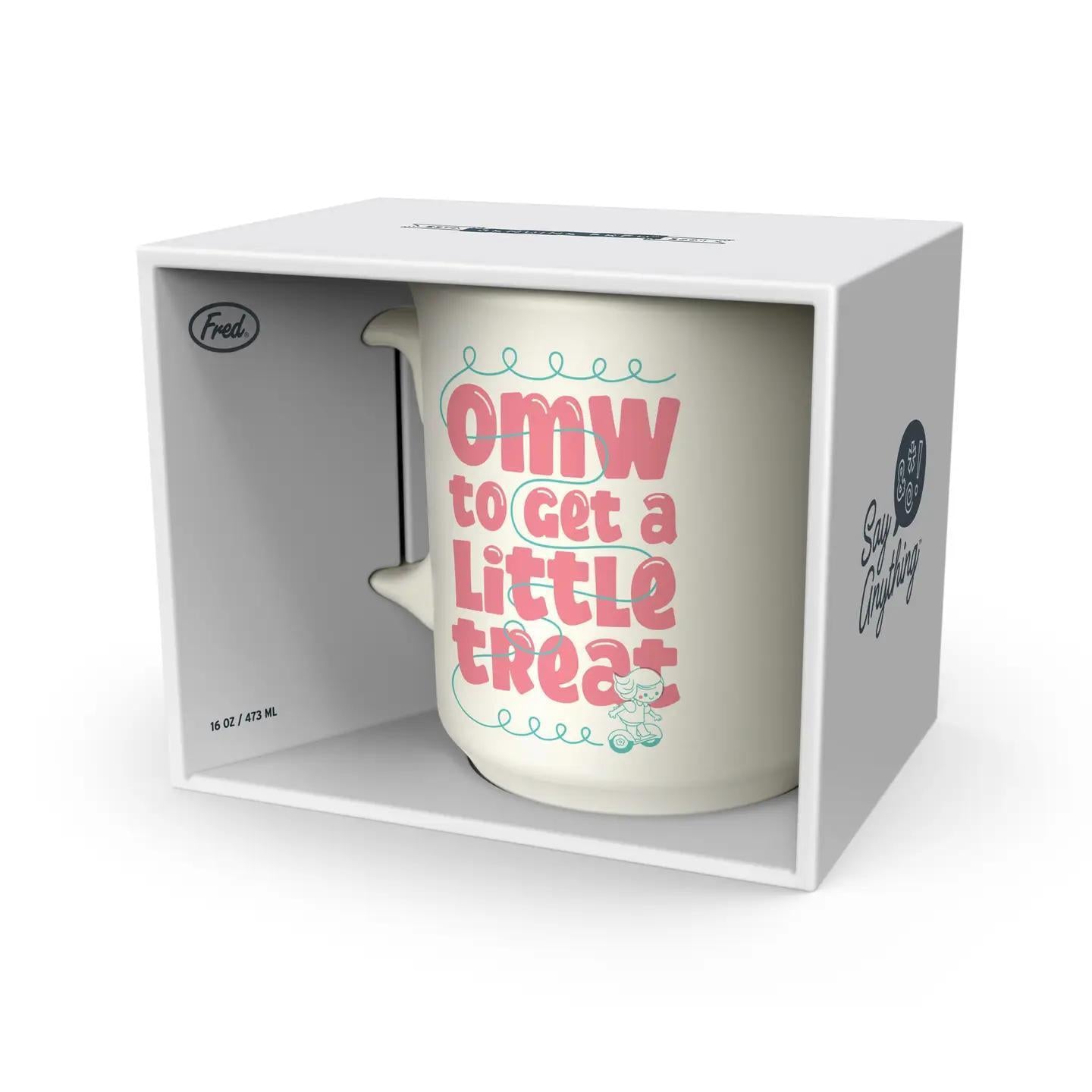 Say Anything Mug - On My Way / Little Treat