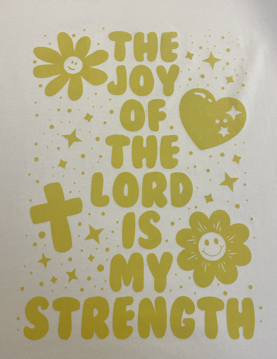 Joy of the Lord Tee