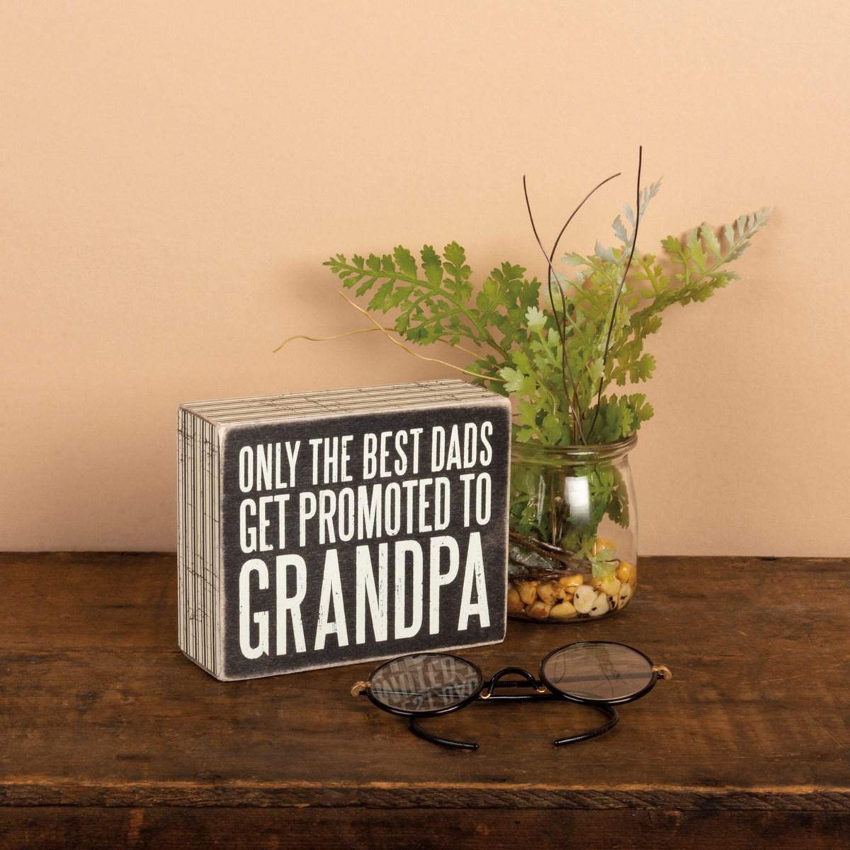 Promoted To Grandpa Box Sign