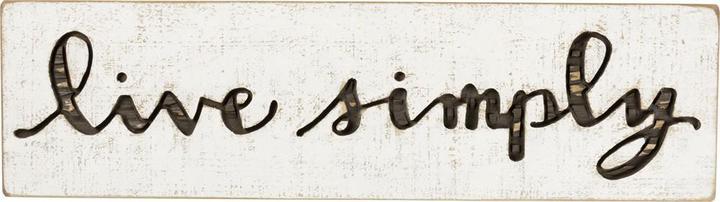 Carved Live Simply Sign