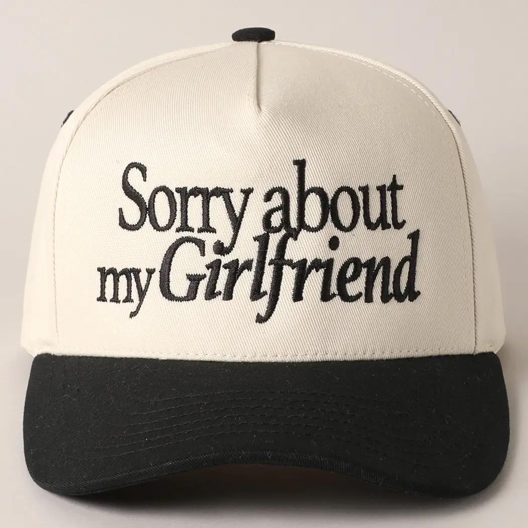 Sorry About My Girlfriend Embroidered Trucker Hat