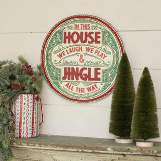Jingle All The Way Sign