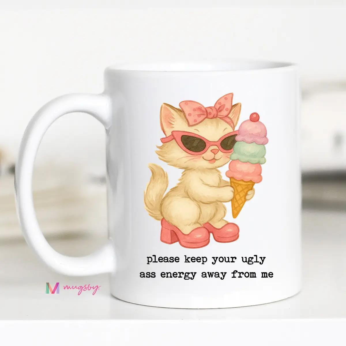 Keep Your Energy Away Funny Cat Mug