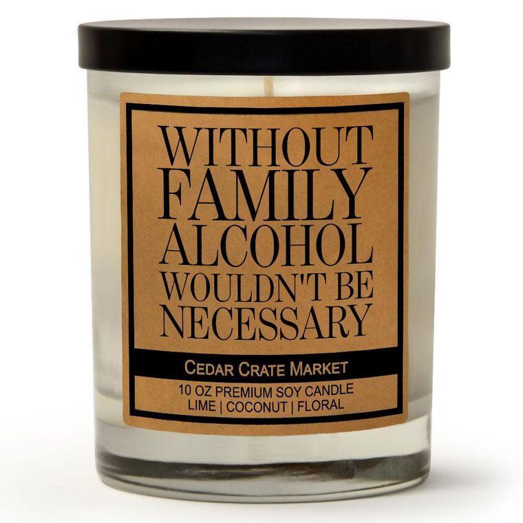 Without Family Candle
