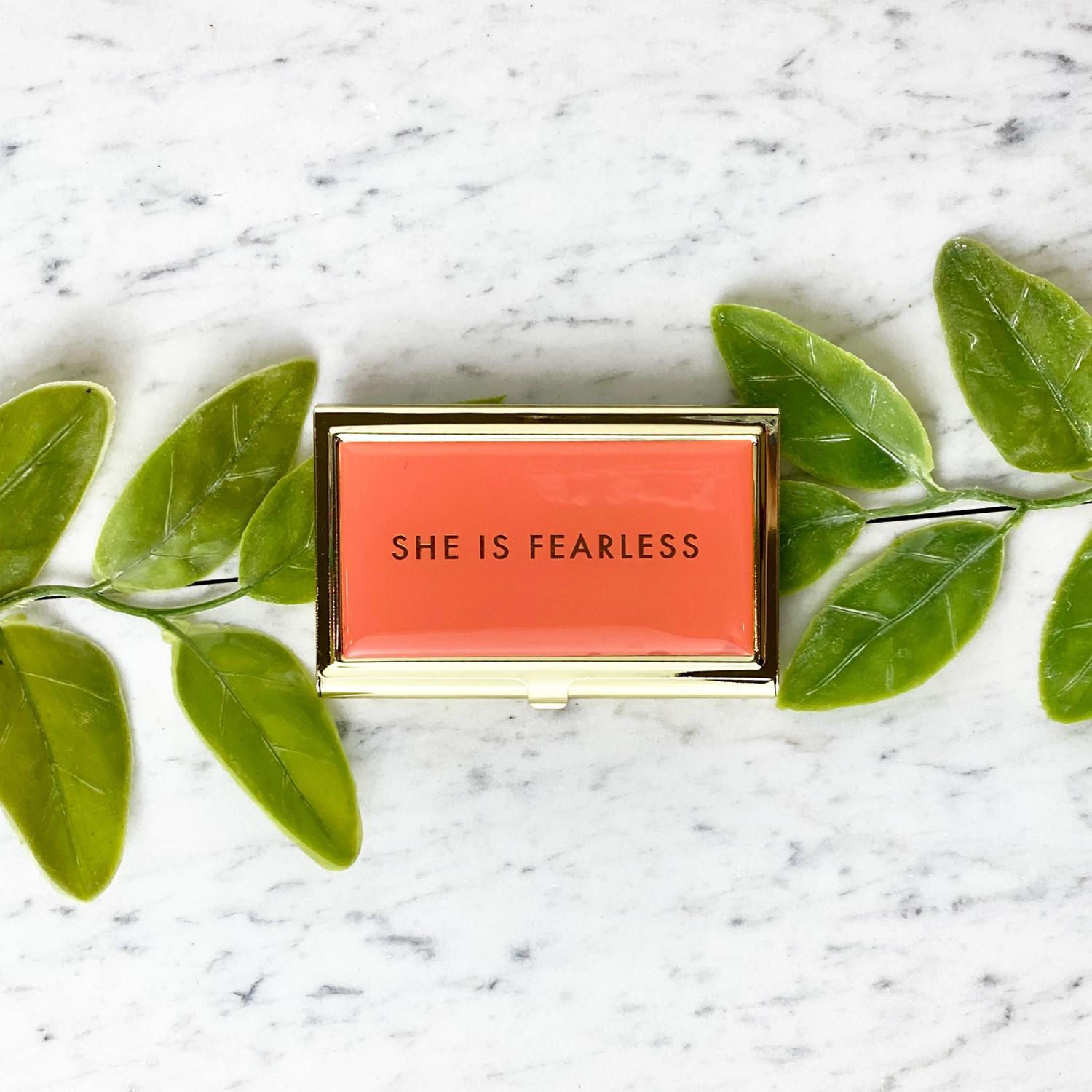 She Is Fearless Business Card Holder