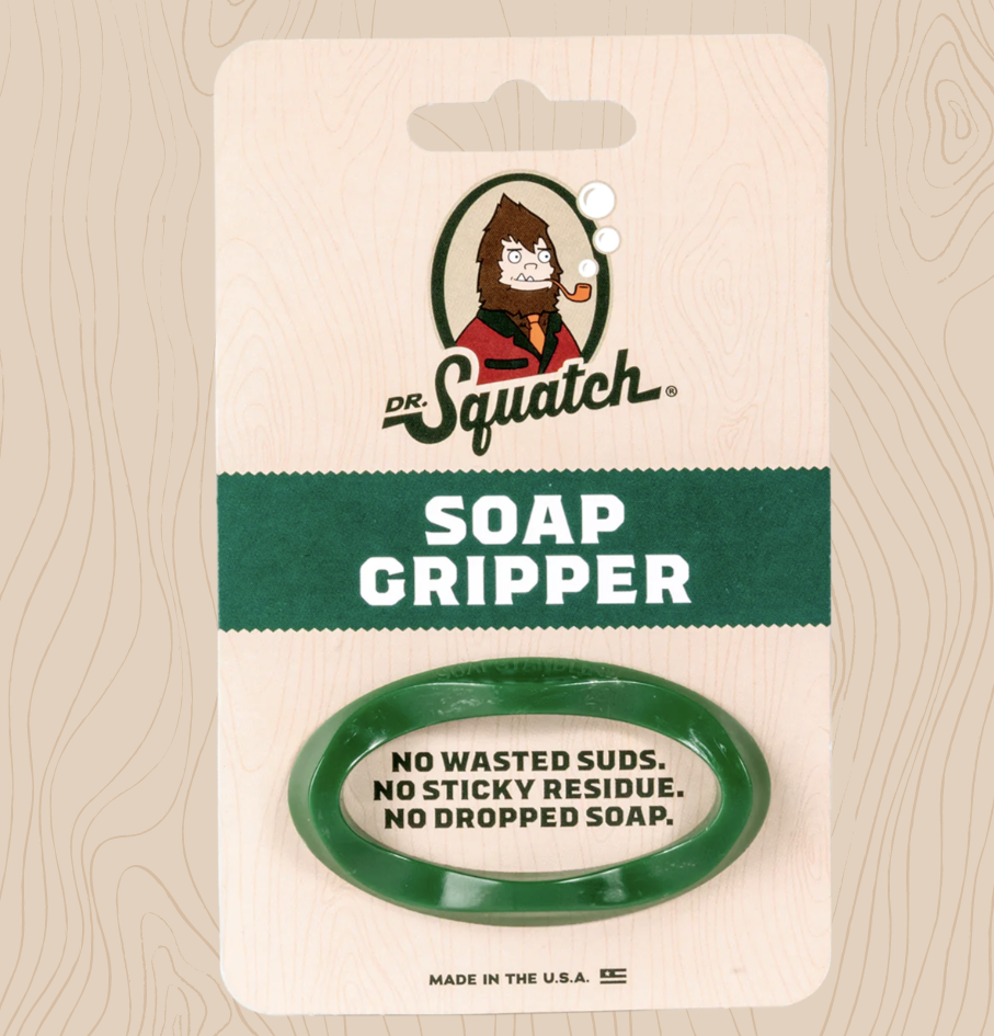 Soap Gripper Dr. Squatch