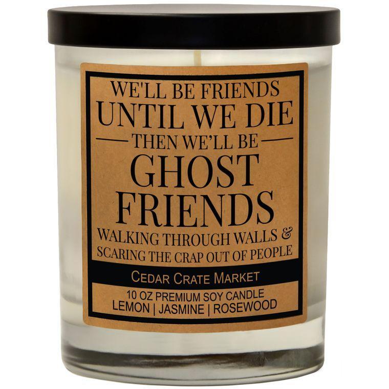 We'll Be Ghost Friends Candle