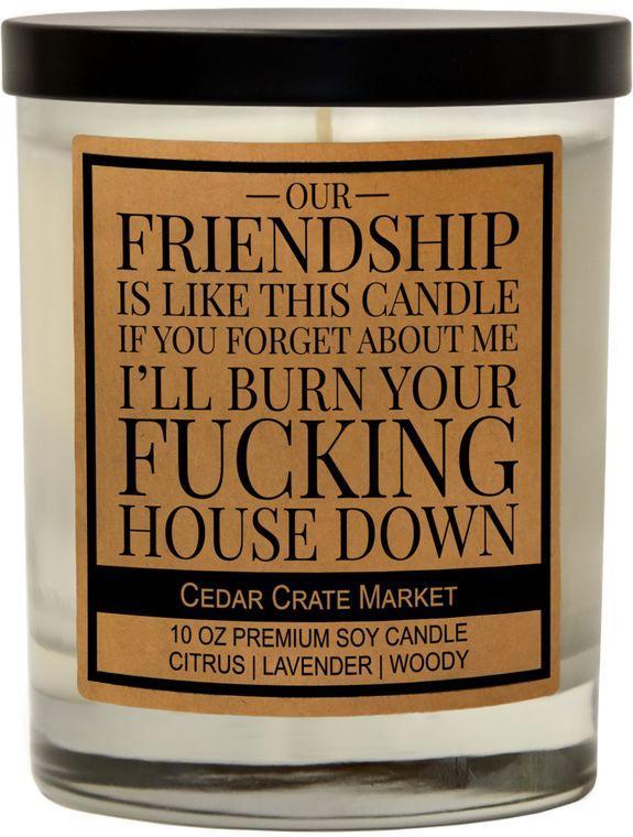 Burn Your House Down Candle