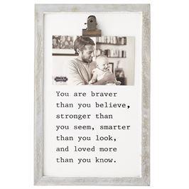You Are Braver Binder Clip Frame