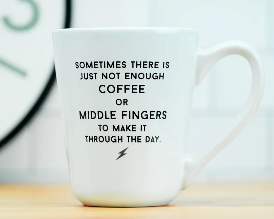 Coffee & Middle Fingers Mug