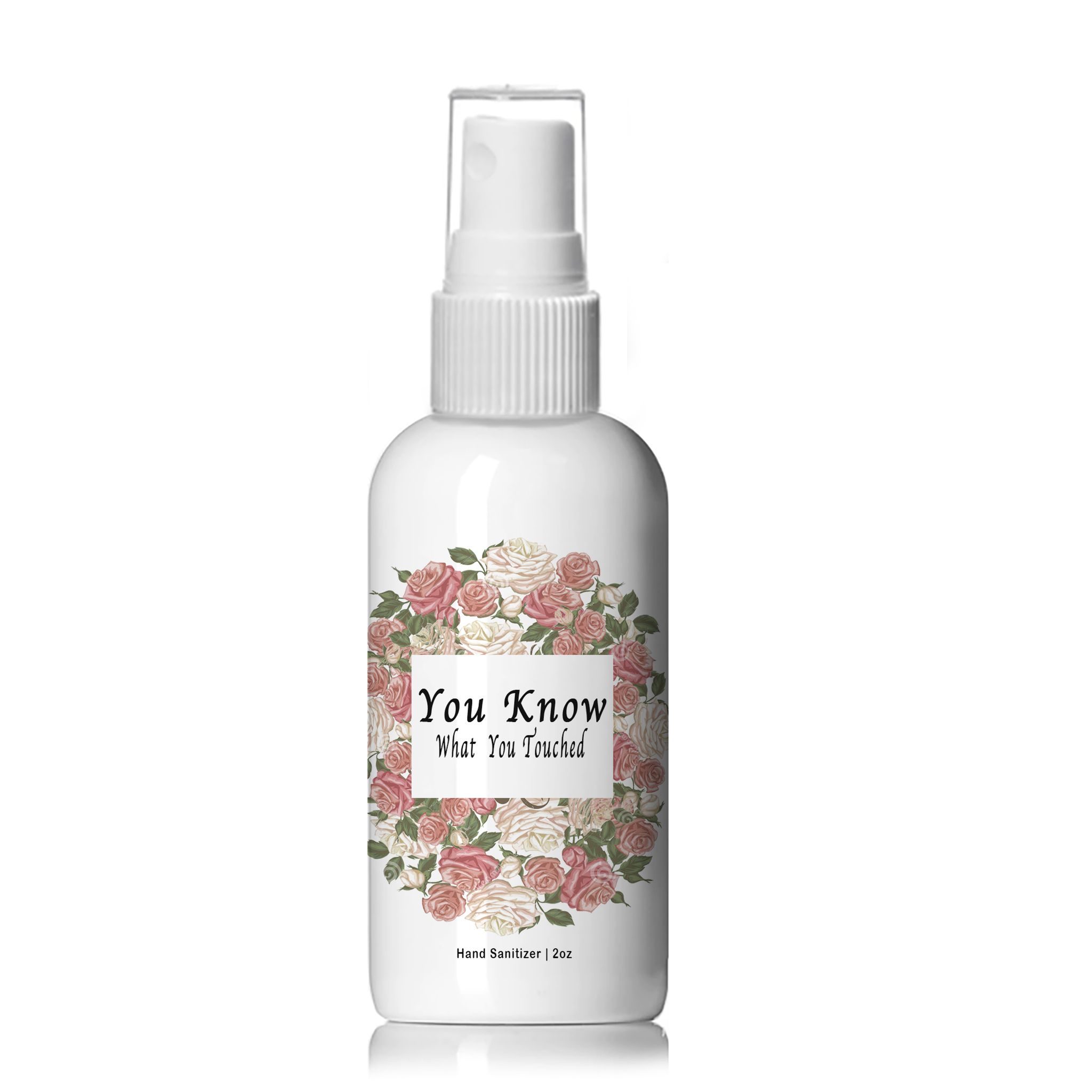 You Know What You Touched Hand Sanitizer - 4oz Spray Bottle